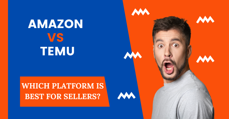 Amazon vs Temu: Which Platform is Best for Sellers?